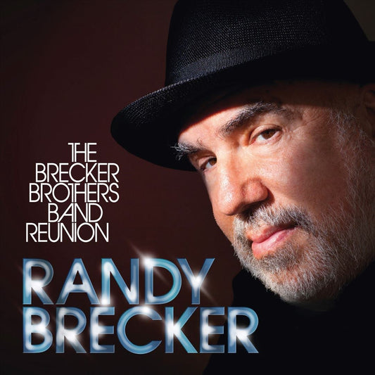 Brecker Brothers Band Reunion cover art