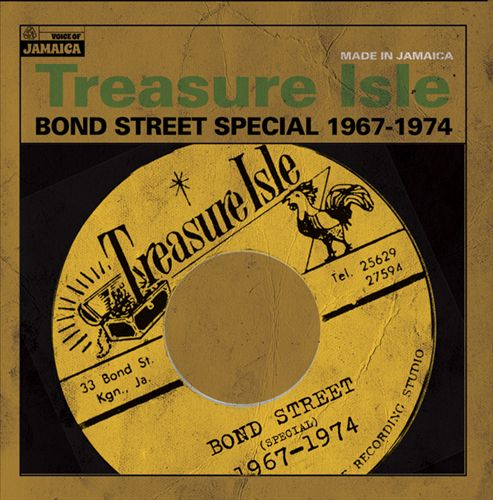 Treasure Isle: Bond Street Special 1967-1974 cover art