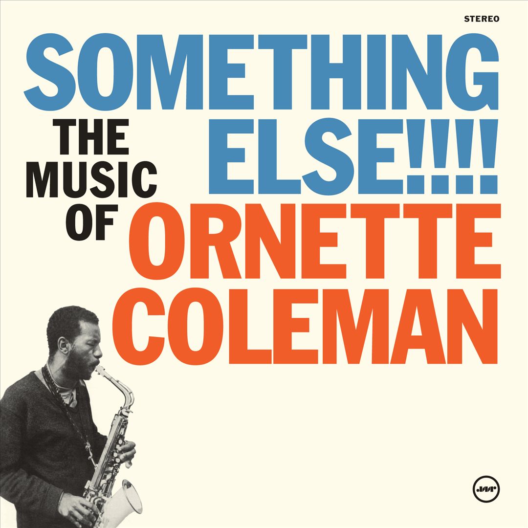 Something Else!!! The Music of Ornette Coleman cover art