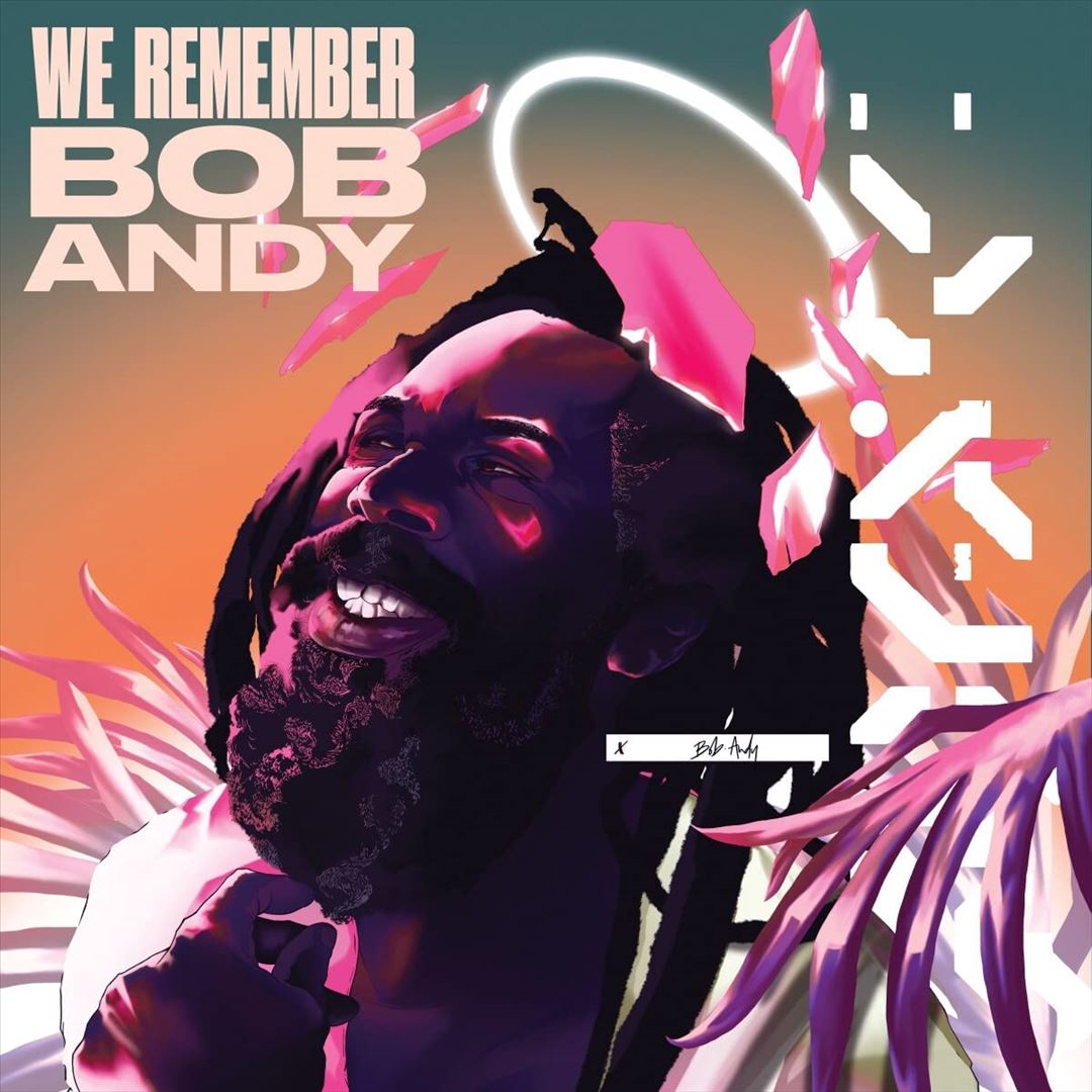 We Remember Bob Andy cover art