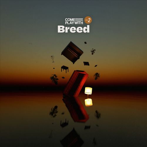 Come Play With Breed, Vol. 2 cover art