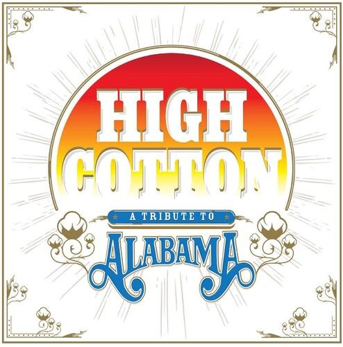 High Cotton: A Tribute to Alabama cover art