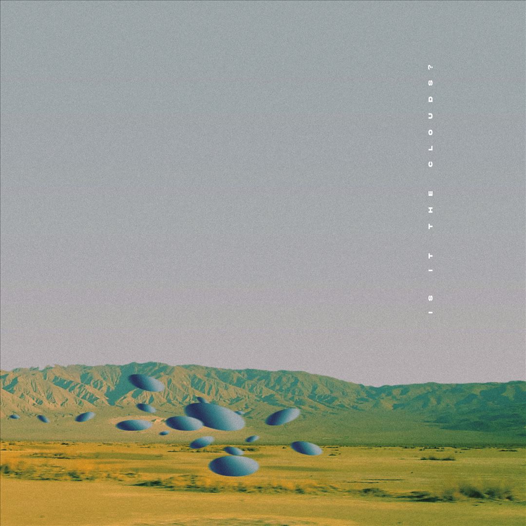 Is it the Clouds? cover art