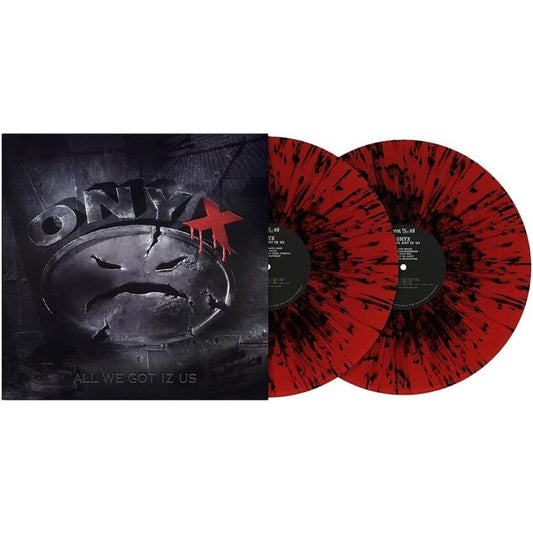 All We Got Iz Us [Red/Black Splatter 2 LP] cover art