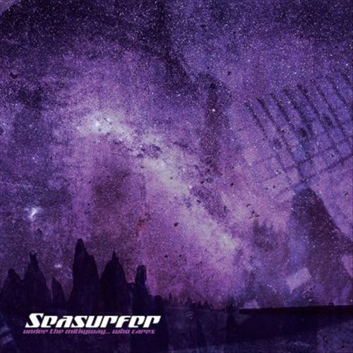 Under the Milky Way... Who Cares? cover art