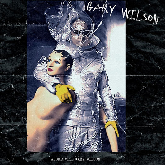 Alone with Gary Wilson [LP] cover art