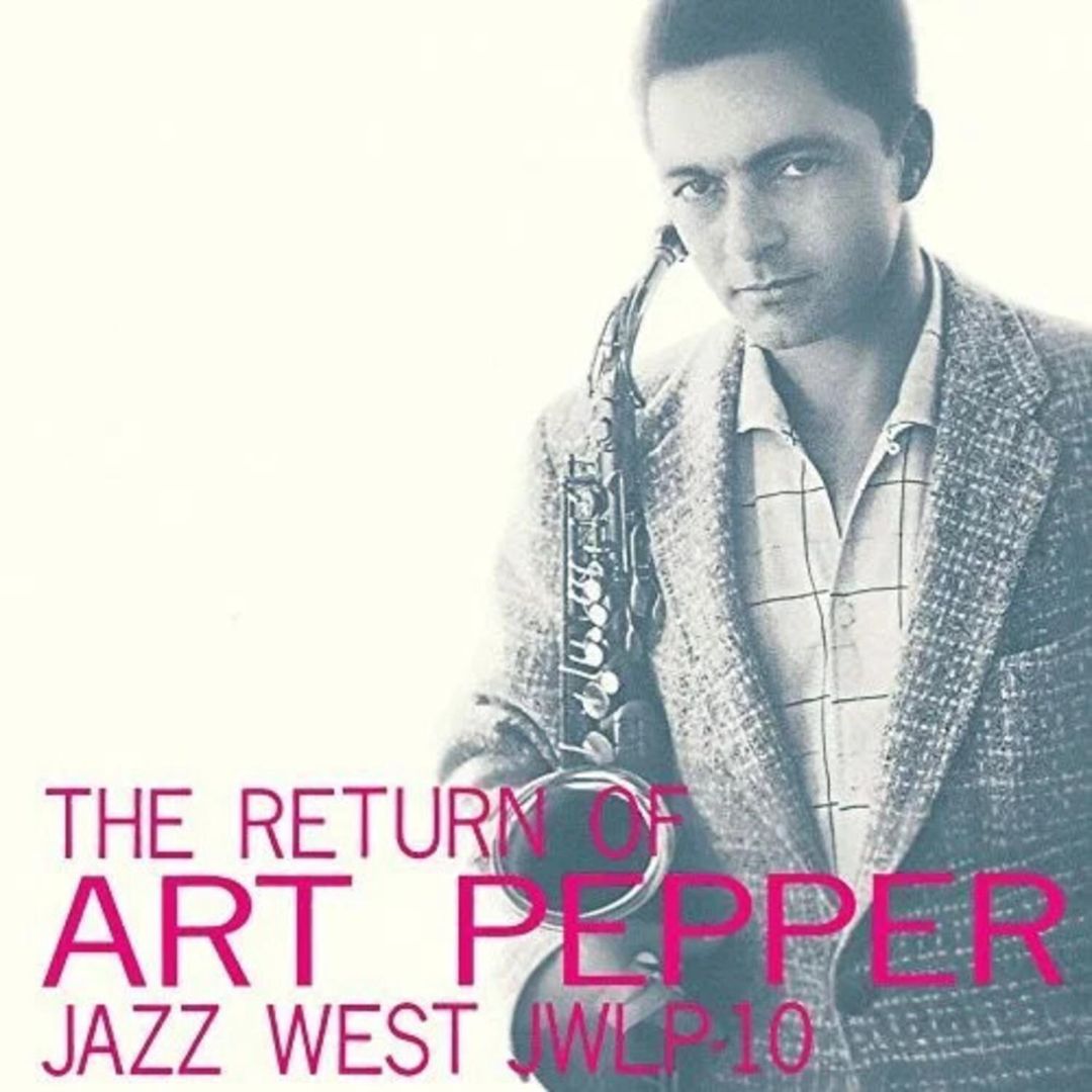 Return of Art Pepper [Limited 180-Gram Vinyl] cover art
