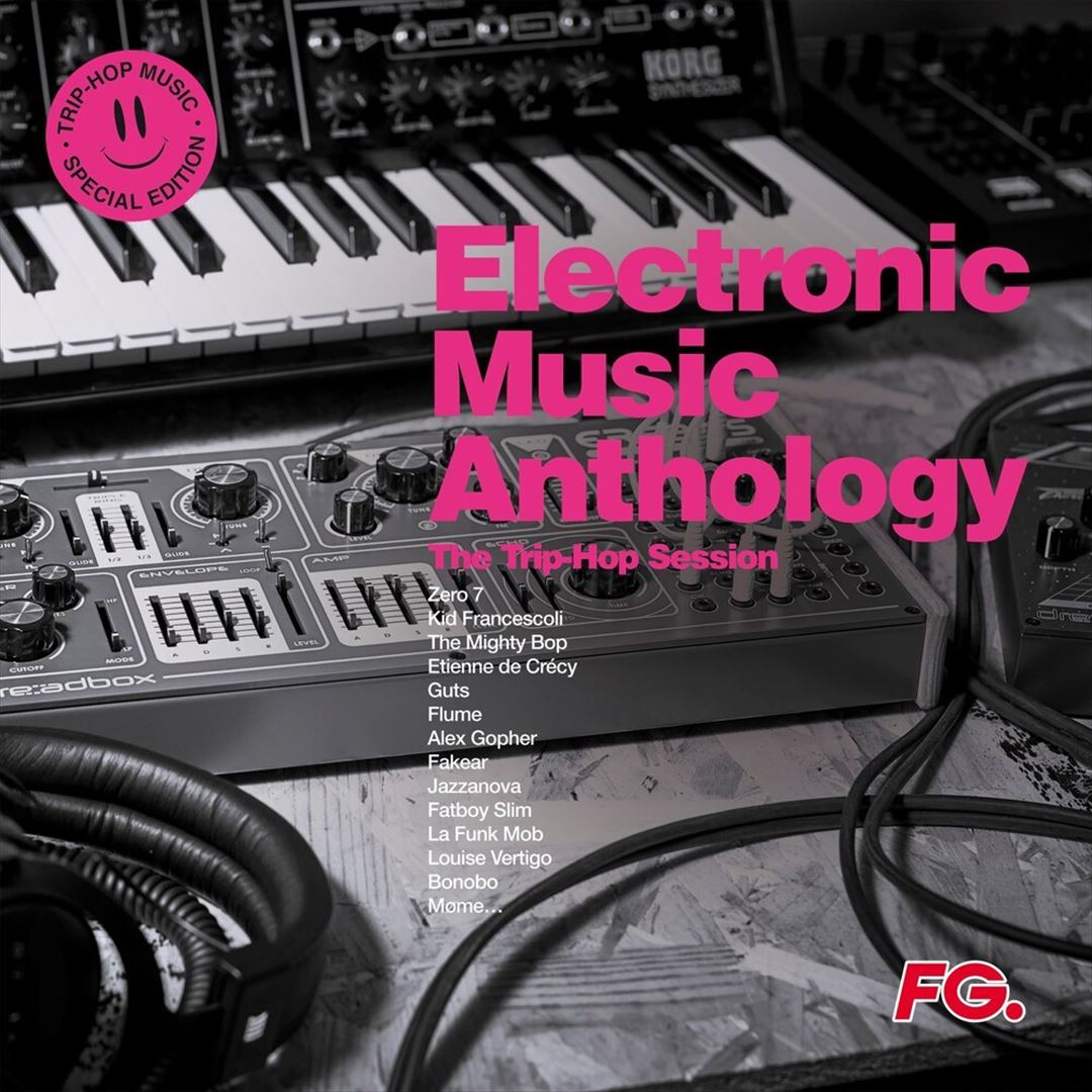 Electronic Music Anthology - Trip Hop Sessions cover art