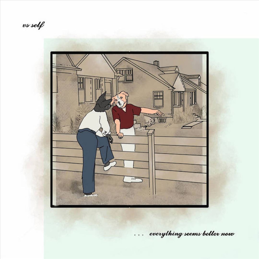 Everything Seems Better Now cover art