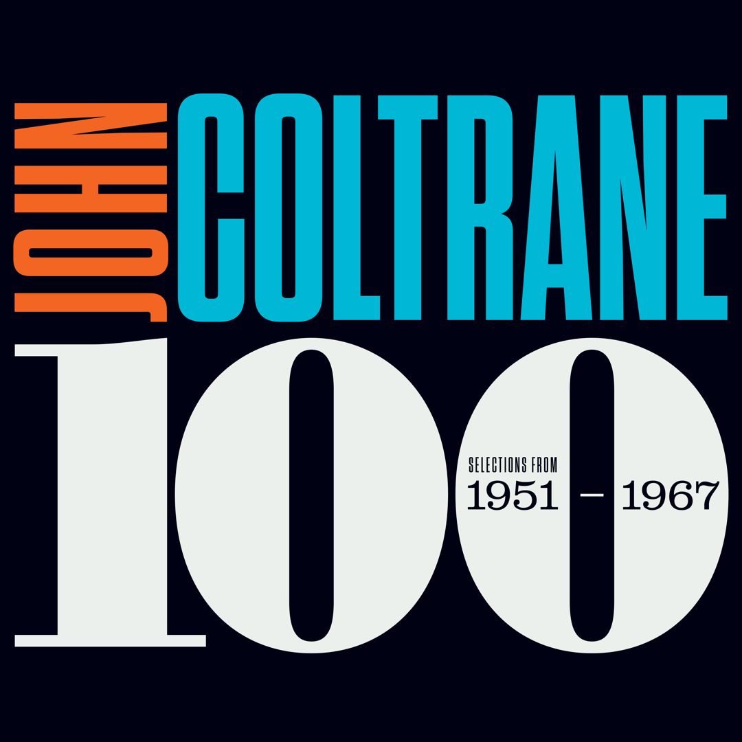 Coltrane 100: Selections From 1951-1967 cover art