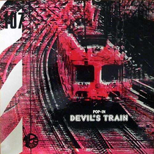 Pop-In Devil's Train [LP] cover art