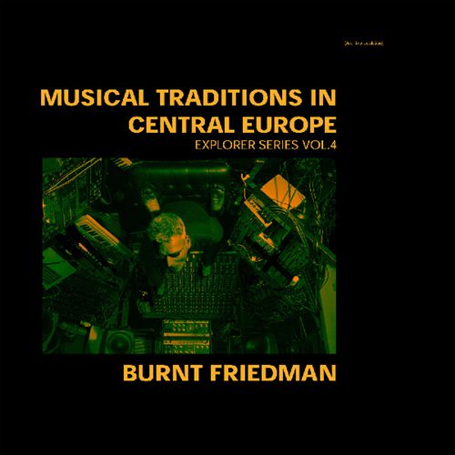 Musical Traditions in Central Europe: Explorer Series, Vol. 4 cover art