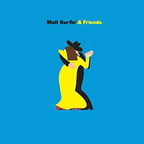 Matt Surfin' & Friends cover art
