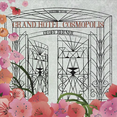 Grand Hotel Cosmopolis cover art