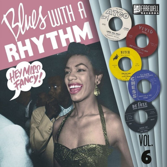 Blues With a Rhythm, Vol. 6: Hey Miss Fancy cover art
