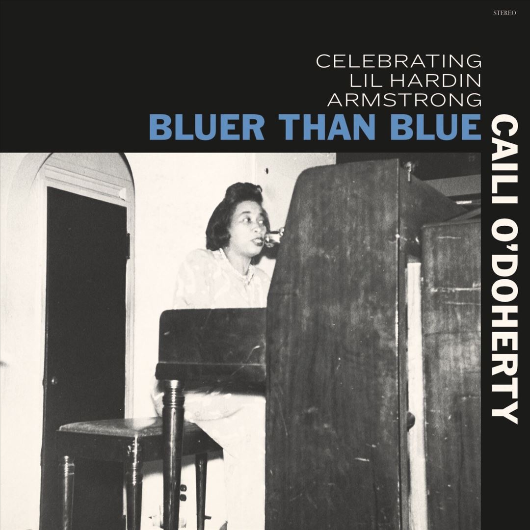 Bluer Than Blue: Celebrating Lil Hardin Armstrong cover art