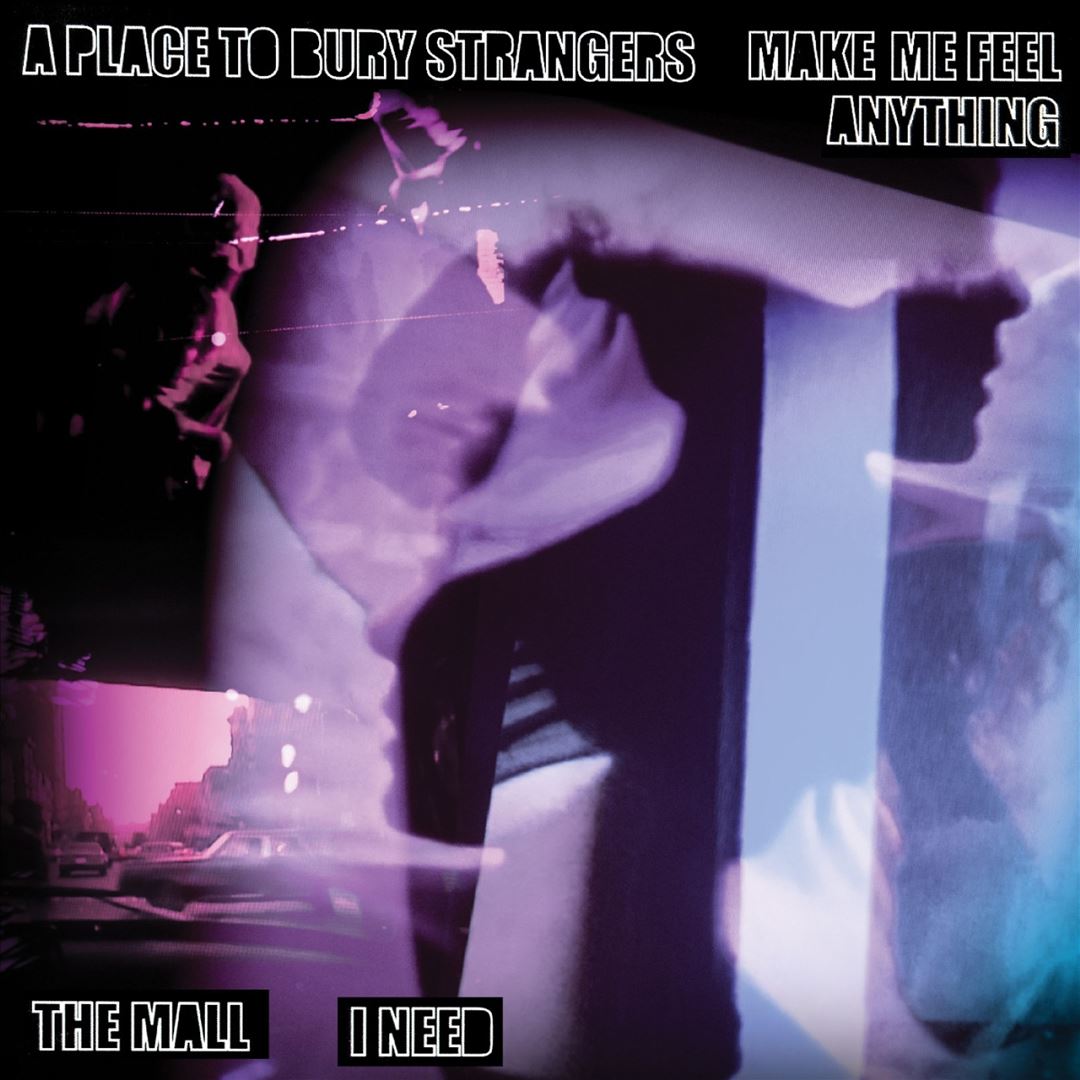 A Place to Bury Strangers "Mak cover art