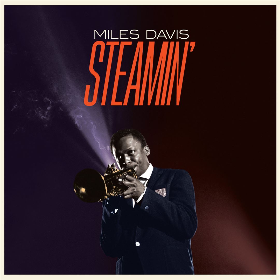 Steamin' with the Miles Davis Quintet cover art