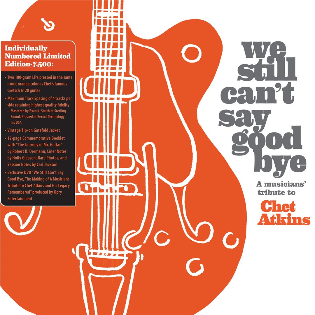 We Still Can't Say Goodbye: A Musicians' Tribute to Chet Atkins   cover art