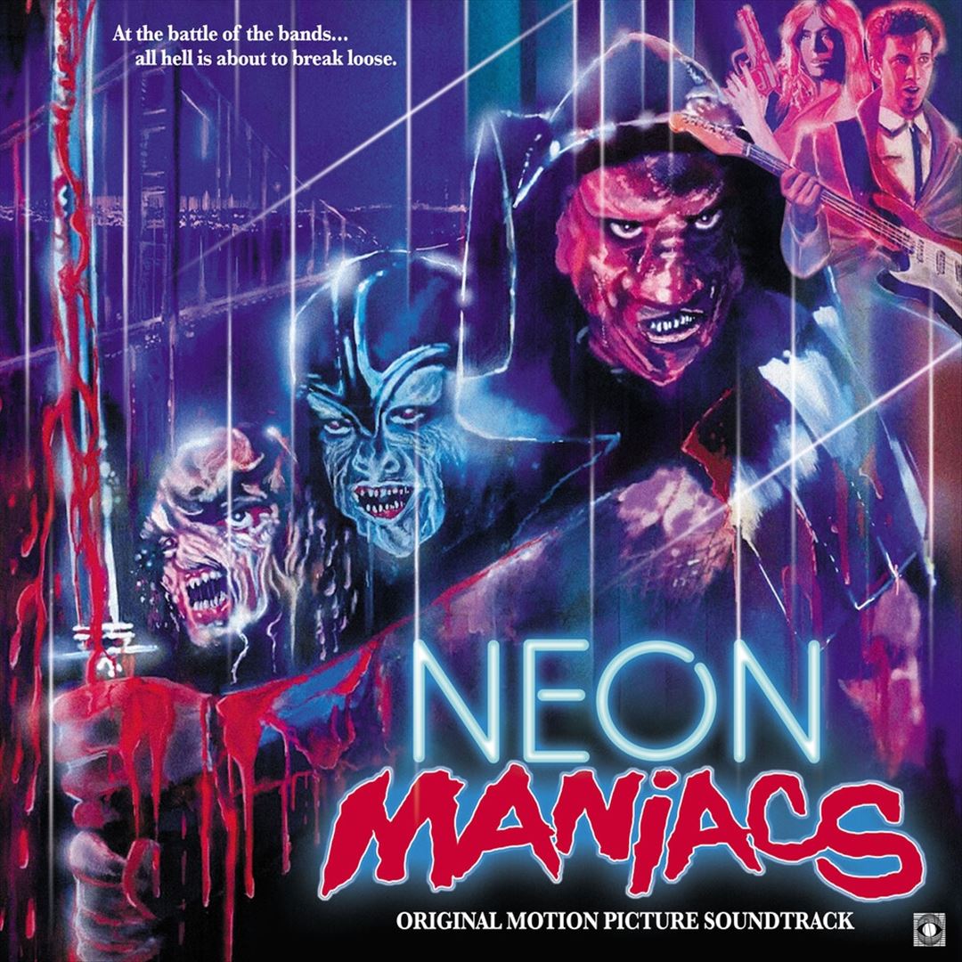Neon Maniacs [Original Motion Picture Soundtrack] cover art