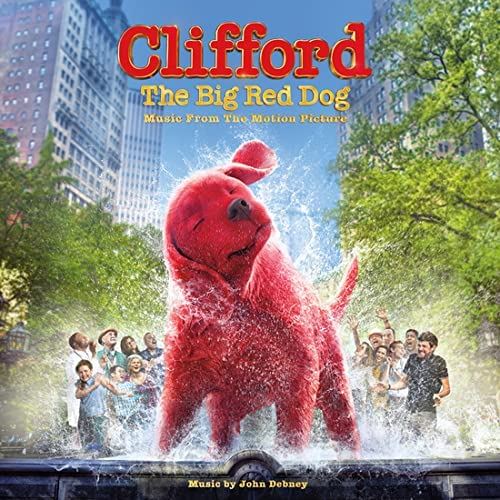 Clifford, the Big Red Dog [Original Motion Picture Soundtrack] cover art