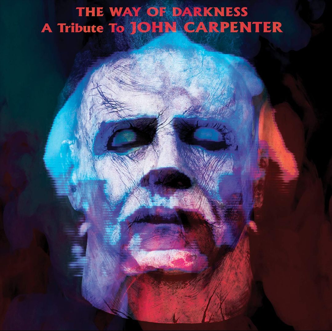 Way of Darkness: A Tribute to John Carpenter cover art
