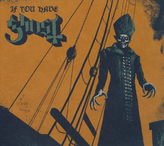 If You Have Ghost cover art