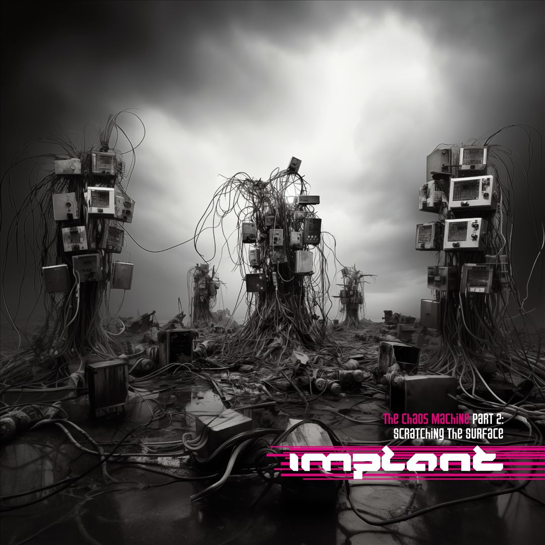 Scratching The Surface: The Chaos Machines Part 2 cover art