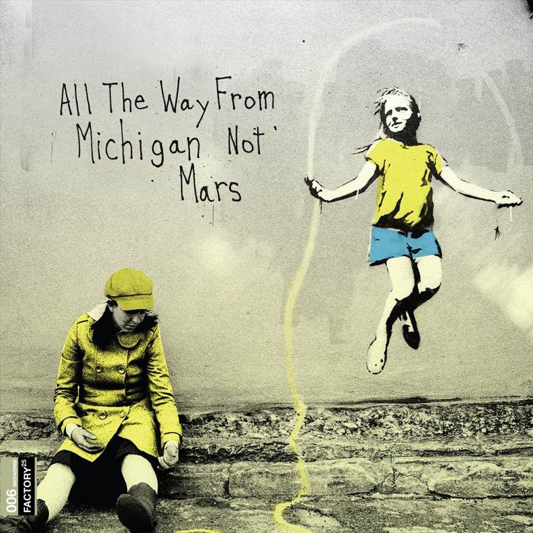 All The Way From Michigan Not Mars cover art
