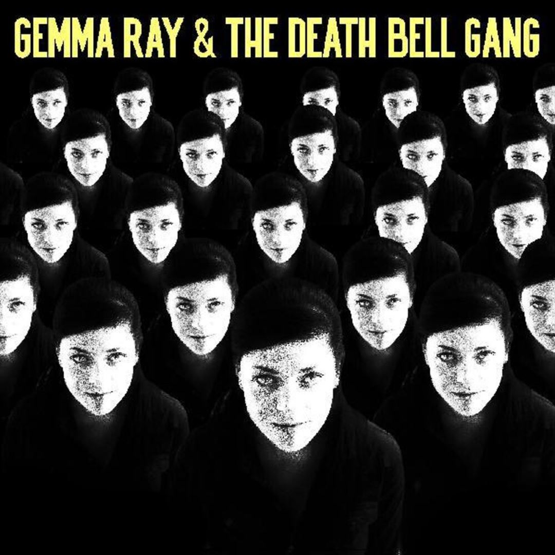Gemma Ray & the Death Bell Gang cover art