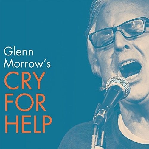 Glenn Morrow's Cry for Help cover art