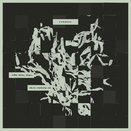 Like Dying Stars, We're Reaching Out (Cloudy Clear) cover art