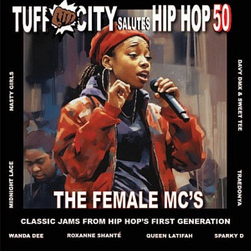 Tuff City Salutes Hip Hop 50: Female Mc's cover art