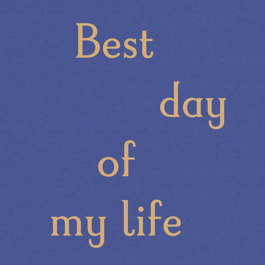 Best Day of My Life cover art