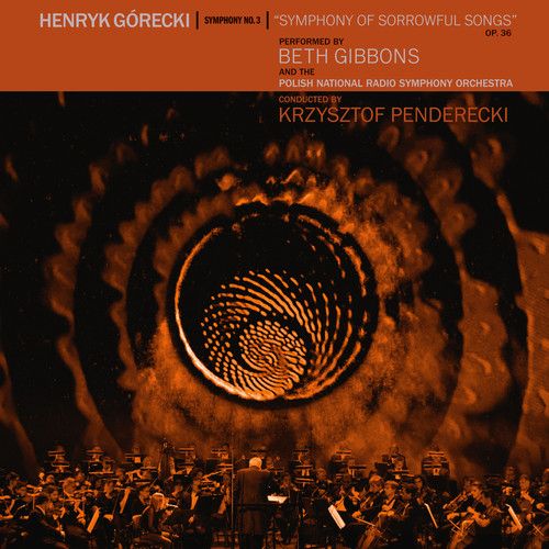 Henryk Górecki: Symphony No. 3 "Symphony of Sorrowful Songs" [LP & DVD] cover art