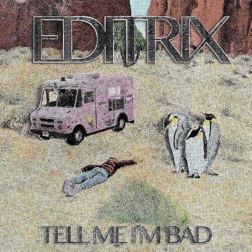 Tell Me I'm Bad cover art