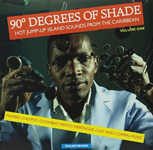 90 Degrees of Shade: Hot Jump-Up Island Sounds from the Caribbean cover art