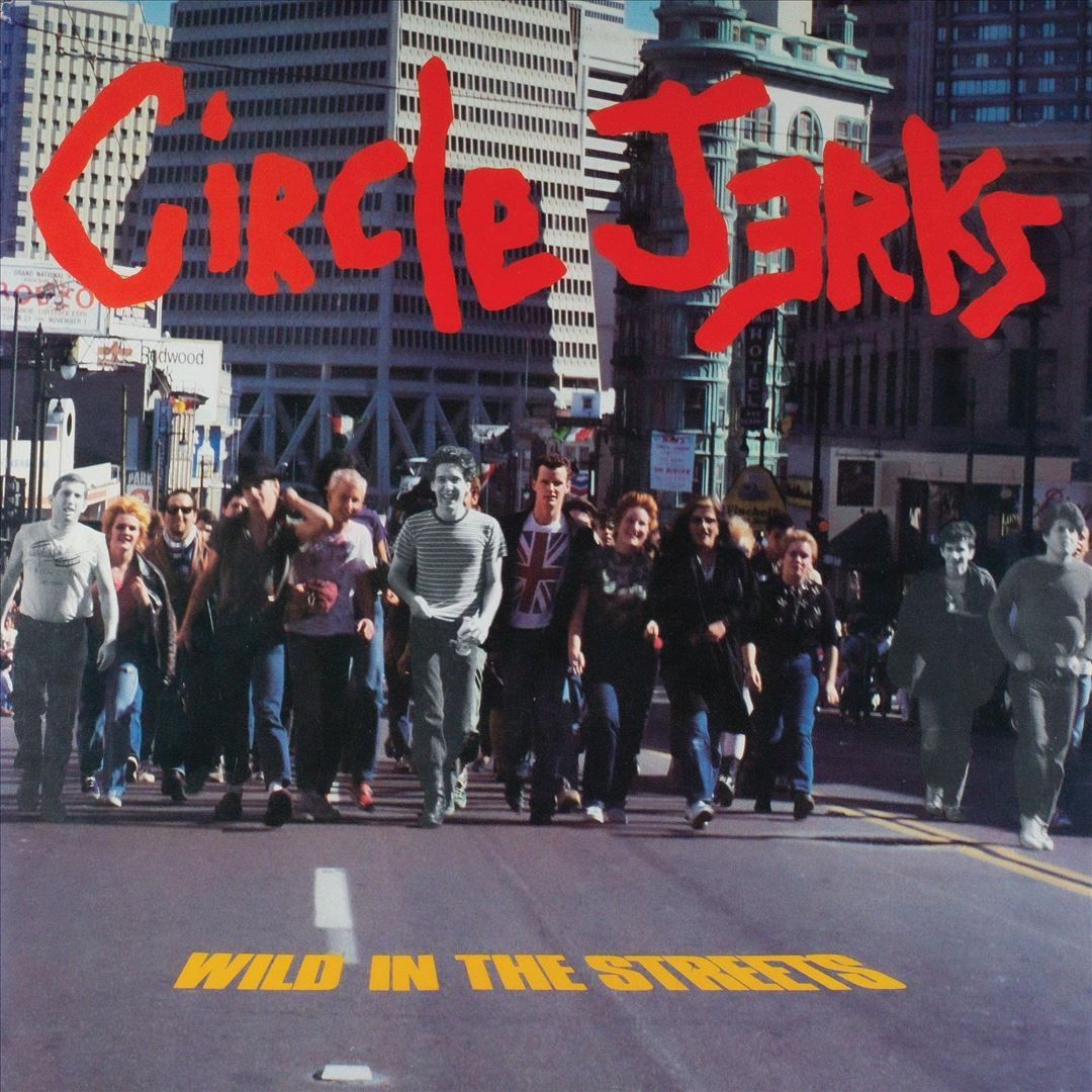Wild in the Streets [40th Anniversary Edition] cover art