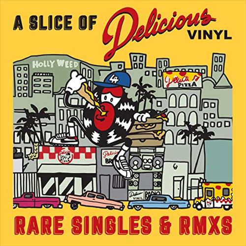Slice of Delicious Vinyl: Rare Singles & RMXS cover art