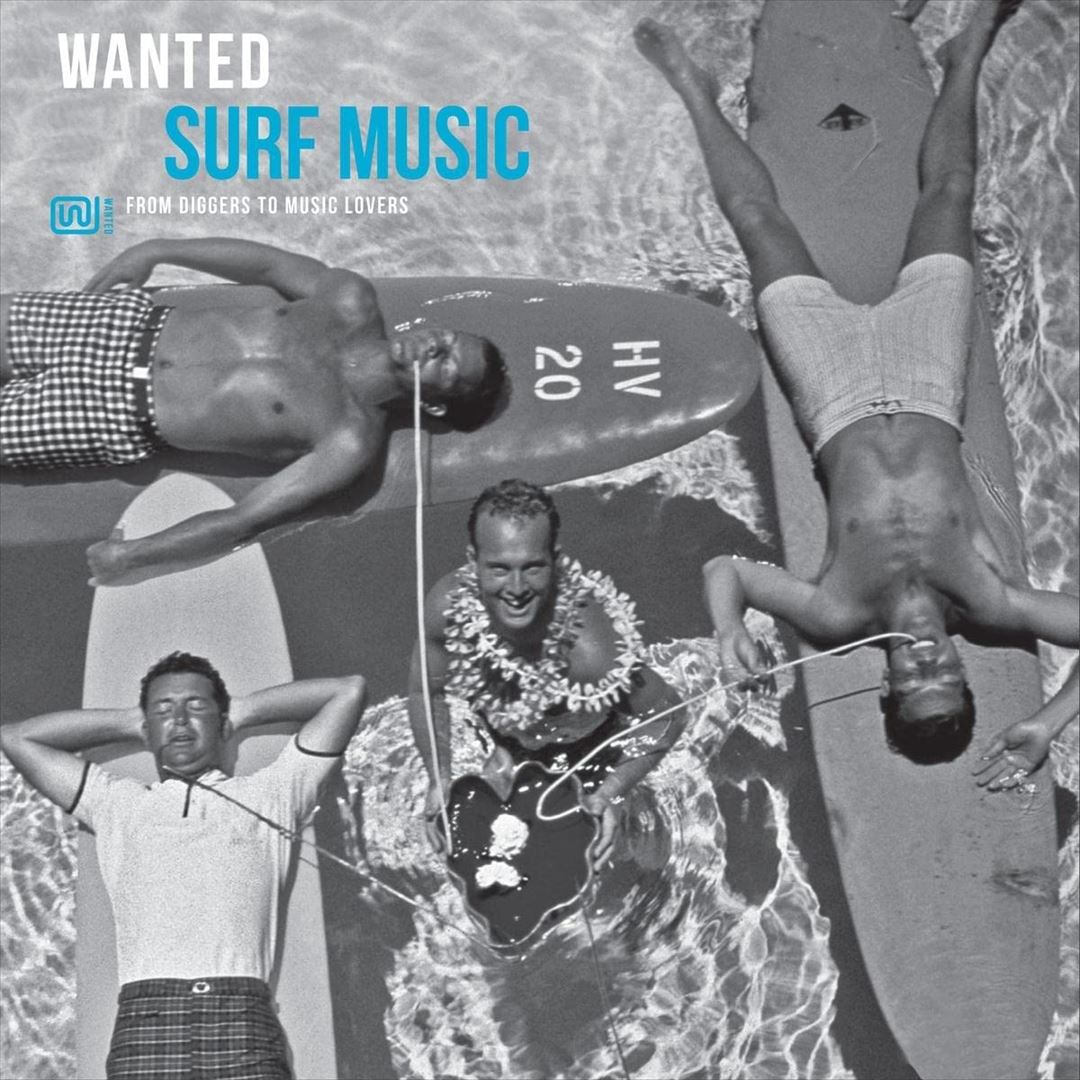 Wanted Surf Music: From Diggers To Music Lovers cover art