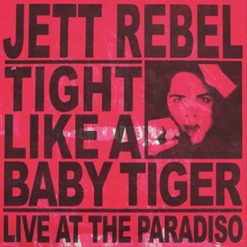 Tight like a Baby Tiger: Live at the Paradiso [LP] cover art