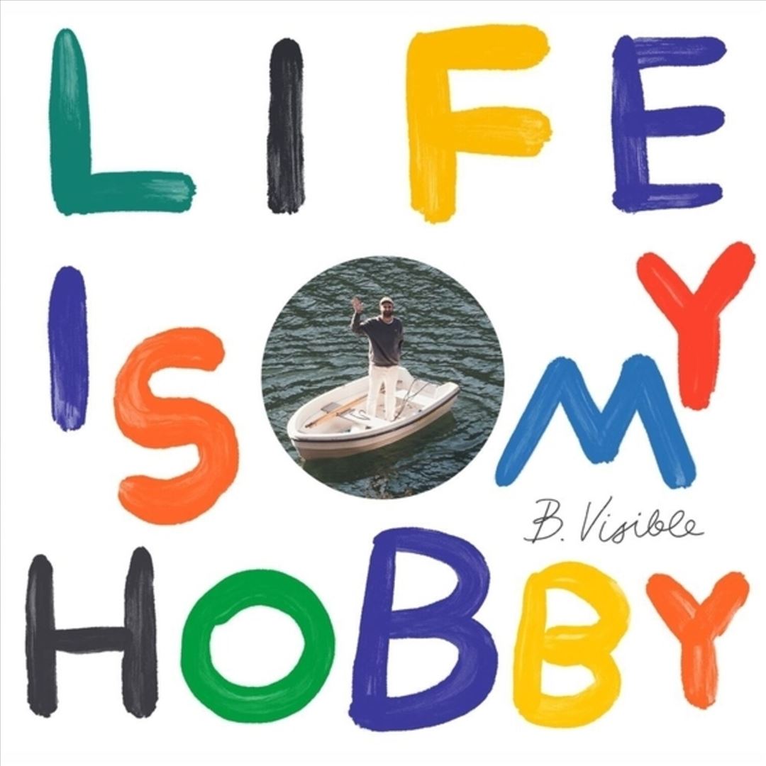 Life Is My Hobby cover art