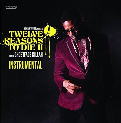 Twelve Reasons to Die II [Instrumentals] cover art