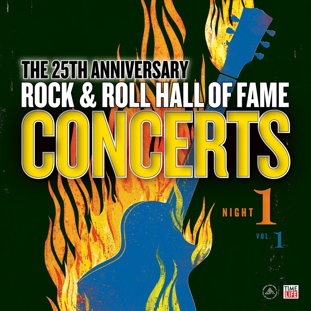 The Rock and Roll Hall of Fame: 25th Anniversary Night One, Vol. 1 cover art