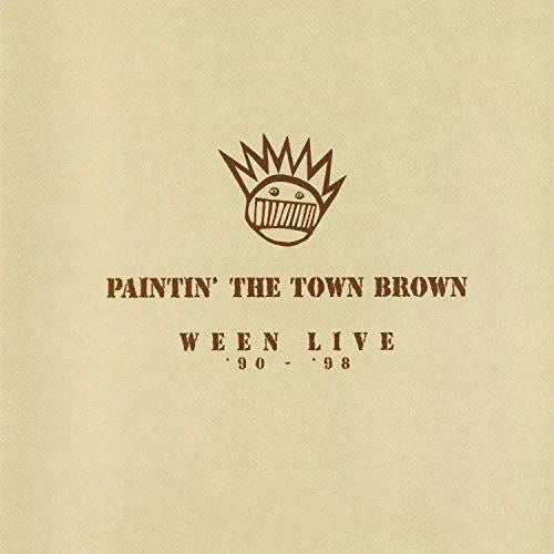 Paintin' The Town Brown: Ween Live 1990-1998 [Brown 3 LP] cover art