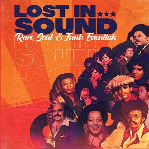 Lost in Sound: Rare Soul & Funk Essentials cover art