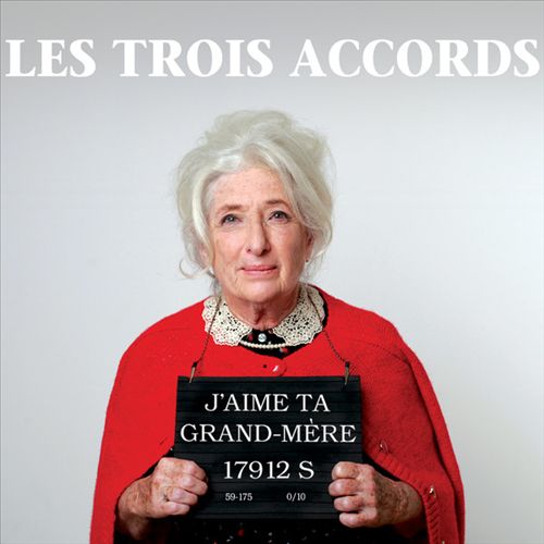 J'aime Ta Grand-Mère cover art