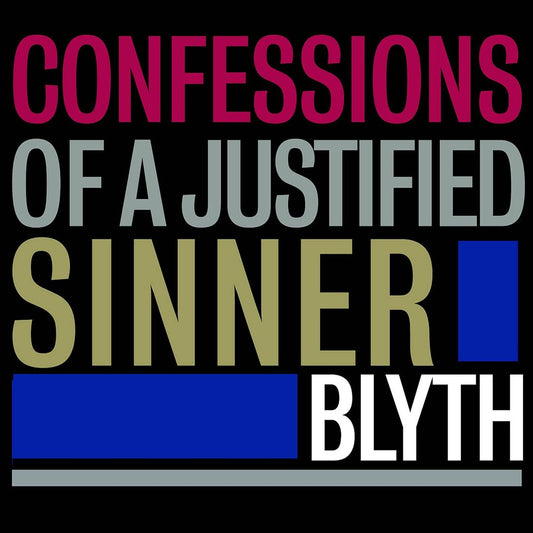 Confessions of a Justified Sinner cover art