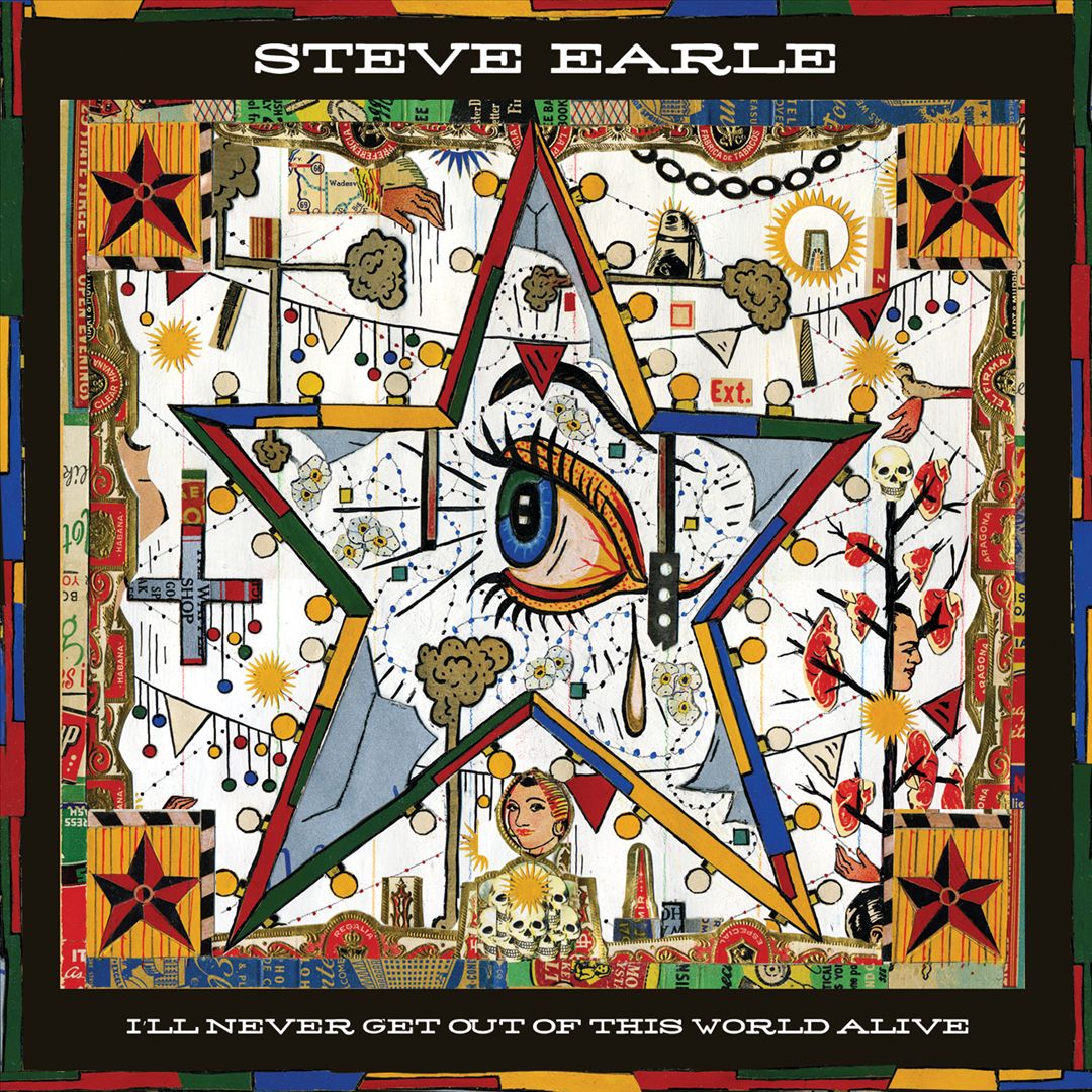 I'll Never Get Out of This World Alive cover art