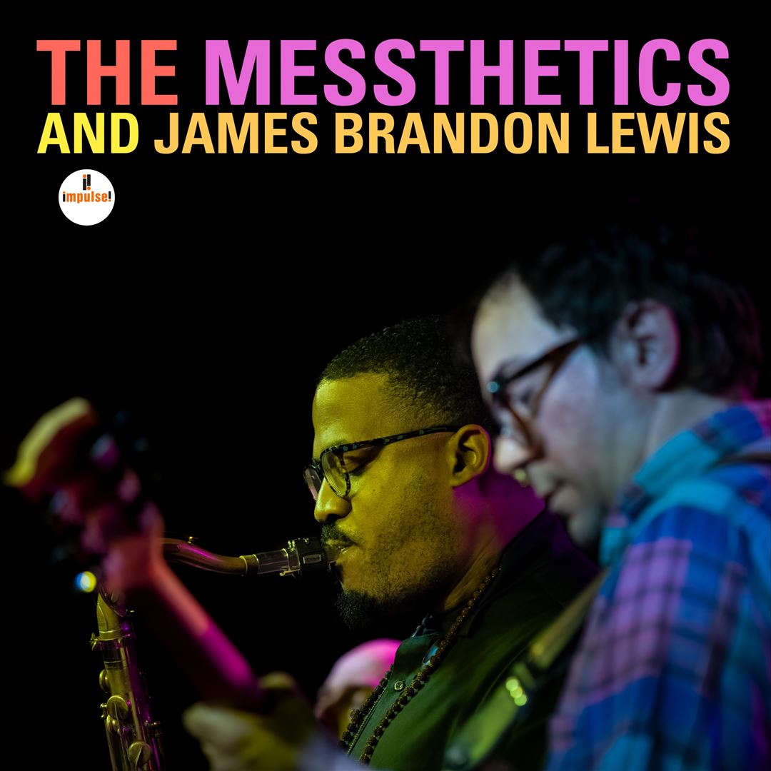 Messthetics and James Brandon Lewis cover art